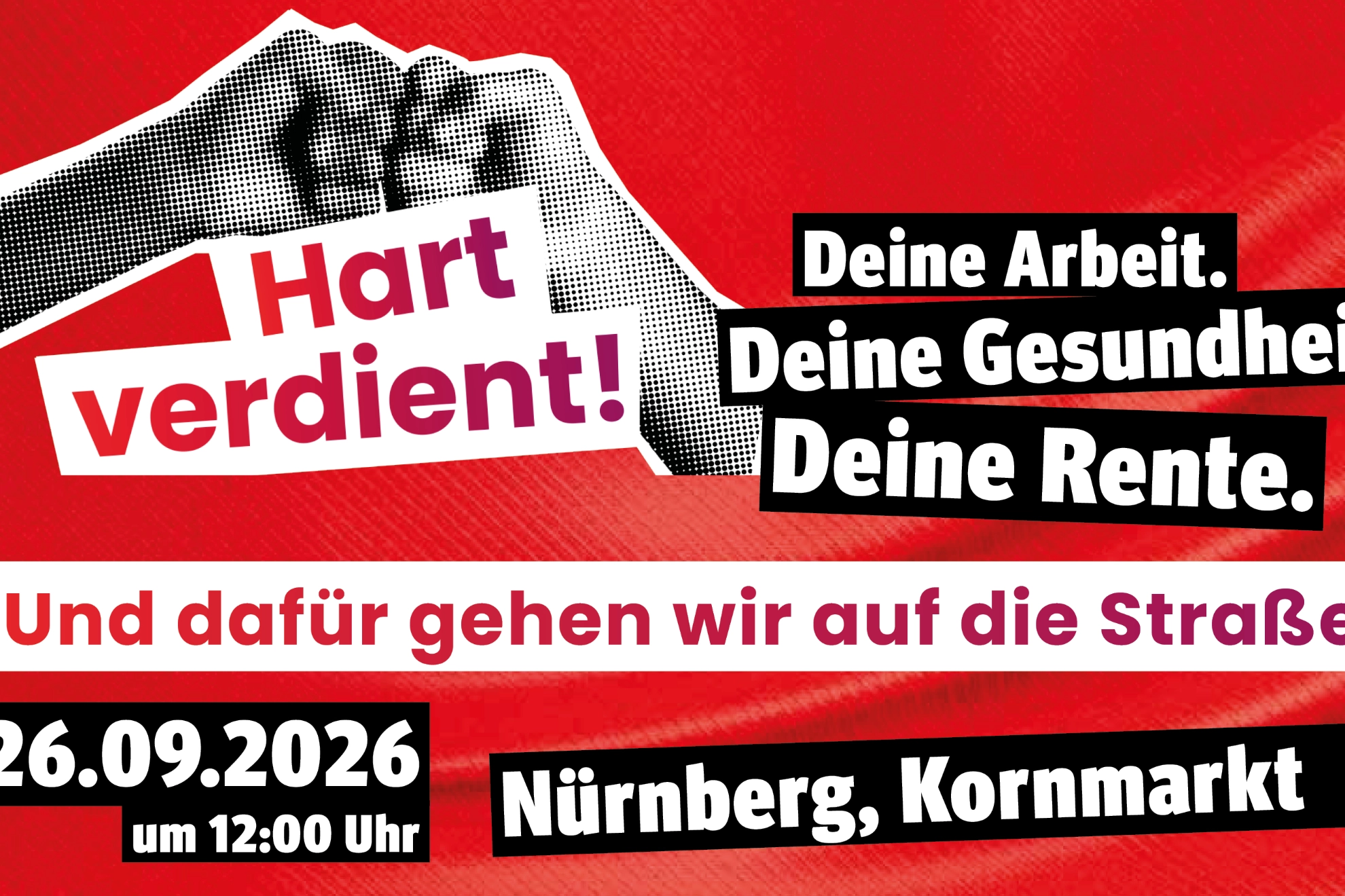 Und dafür gehen wir am 26.09.2026 in Nürnberg auf die Straße!